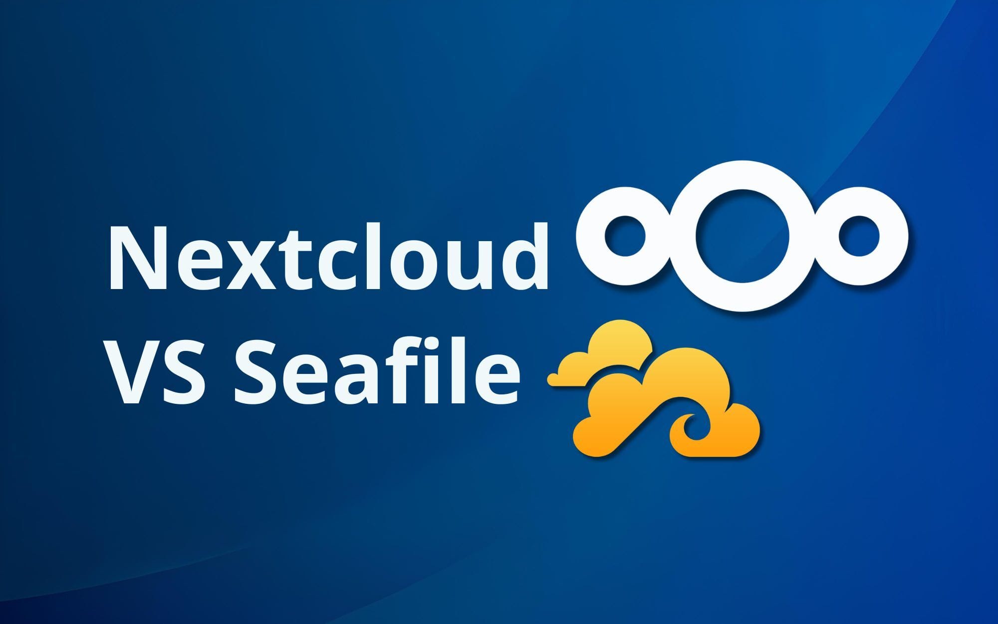 Nextcloud vs Seafile: Which Cloud Storage Is Better